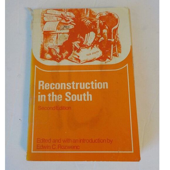 Reconstruction in the South Edwin Rozwenc 1973 2nd Edition Problems in America - Picture 1 of 6